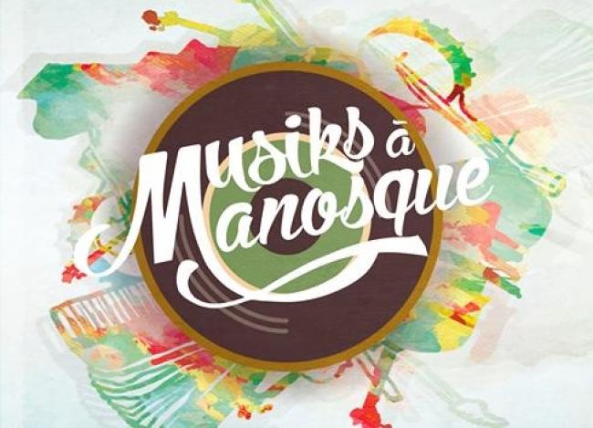Festival Musiks de Manosque : les derniers noms sont là !