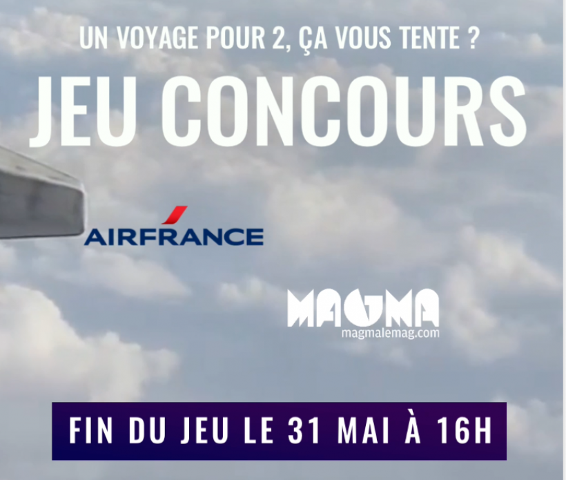 JEU CONCOURS - MAGMA x AIRFRANCE