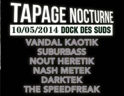 Tapage Nocturne au Dock des Suds !