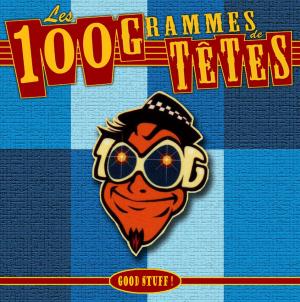 100 GRAMMES DE TÊTES