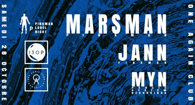 13OP invite Pinkman : Marsman, Jann, Myn @ONE AGAIN CLUB