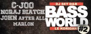 Bass World #2 - Sound System @Le Korigan Aix
