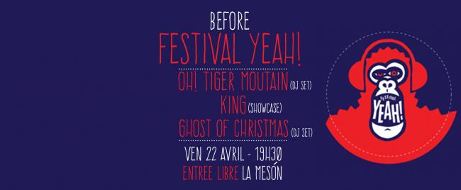Before du festival Yeah