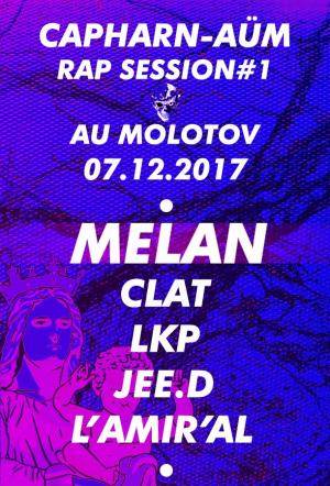 Capharn-Aüm Rap session #1 : Melan / CLAT / LKP / L'amir'al