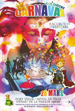 Carnaval de La Ciotat 2015 "Raconte moi une Histoire"