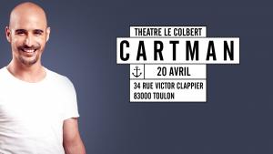 Cartman au Théâtre Le Colbert - Toulon