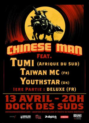 CHINESE MAN & FRIENDS FEAT. TUMI, DELUXE & MORE