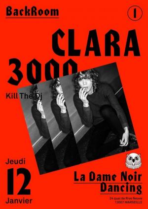 Clara 3000 à La Dame Noir