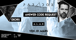 Club Cabaret x Paradox w/ Answer Code Request, Ekors, A.L.A.E