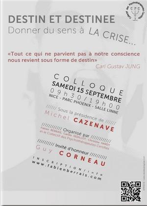 Colloque - Destin et Destinée : donner du sens à la crise