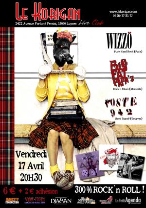 Concert ro ck - Wizzö + Poste 942 + Big Fat Papa'Z@ Le Korigan Aix / Luynes