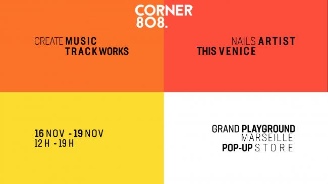 Corner 808 : résidence artistique chez Grand Playground aux Docks Village