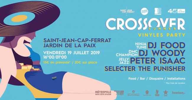 Crossover Summer Vinyles Party à Saint-Jean-Cap-Ferrat