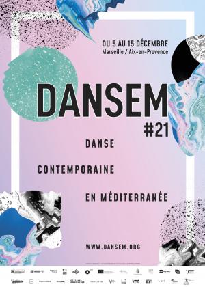 DANSEM #21 - Danse contemporaine en Méditerranée