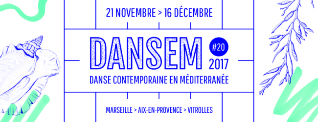 DANSEM : Danse Contemporaine en Méditerrannée