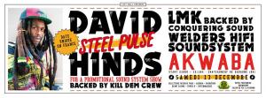 DAVID HINDS (STEEL PULSE), LMK, CONQUERING SOUND, WELDERS HI FI, KILL DEM CREW - DATE UNIQUE EN FRANCE