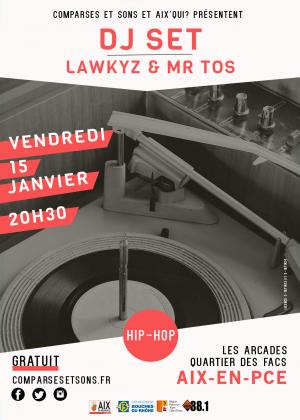 DJ SET LAWKYZ & MR TOS