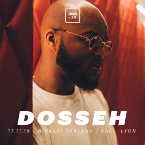 Dosseh - Ninkasi Gerland / Kao - Lyon