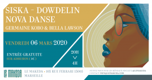 Dowdelin, Siska, GKBL & Nova Danse fêtent les un an du Makeda