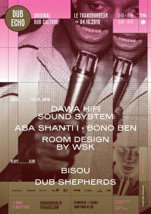 Dub Echo #25 : Dawa Hifi Sound System