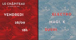 Electro sushi avec Magi.K