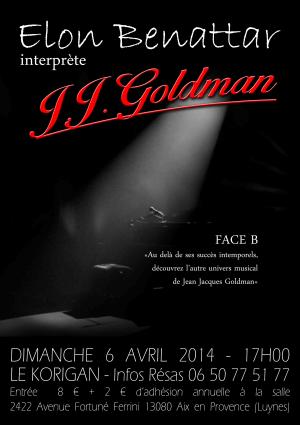 ELON BENATTAR interprète GOLDMAN Face B @ LE KORIGAN AIX / LUYNES
