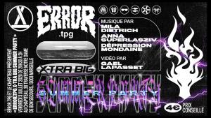 Error.tpg Xtra BIG Summer PARTY - Marseille