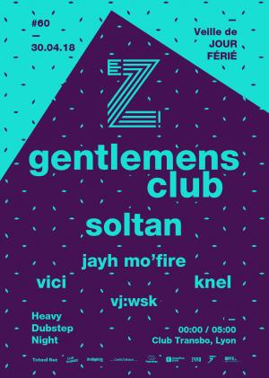 EZ! #60 - Gentlemens Club & Soltan