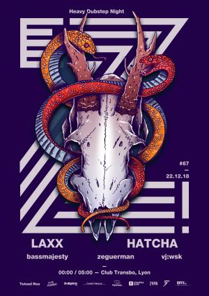 EZ! #67 - LAXX / Hatcha / BassMajesty / Zeguerman