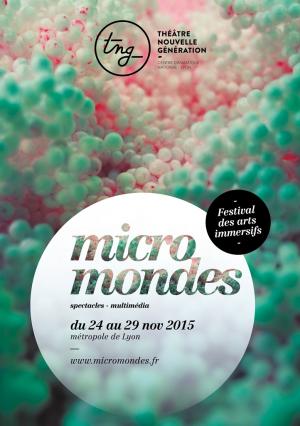 Festival Micro mondes 2015