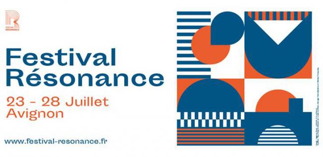 Festival Résonance à Avignon [MÀJ]