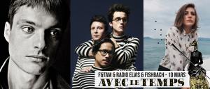 Fishback + Radio Elvis + François and the Altas Moutain