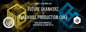 Future Skankerz x Blackhill Production