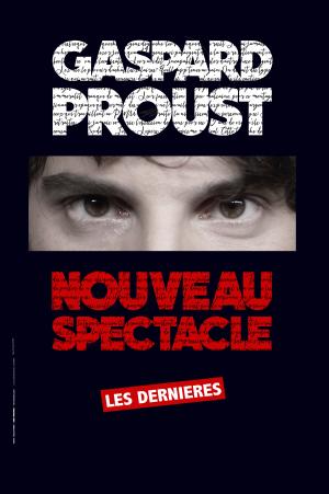Gaspard Proust en spectacle - Aix-en-Provence