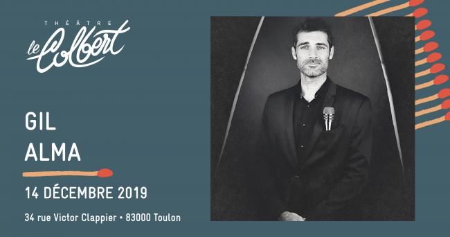 Gil Alma en spectacle - Toulon