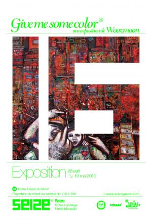 Give me some color, une exposition de Woozmoon