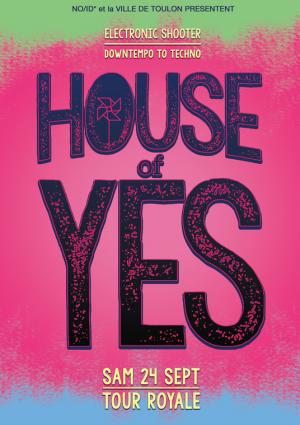 House of yes 