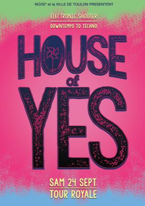 House of yes