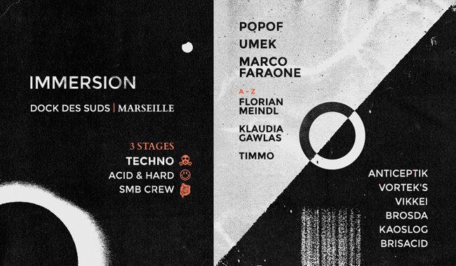 Immersion w/ Popof, Umek, Marco Faraone & more au Dock des Suds 