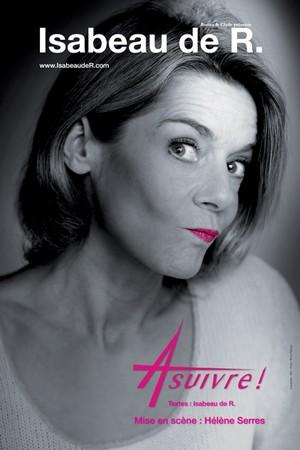 ISABEAU DE R DANS « A SUIVRE ! »