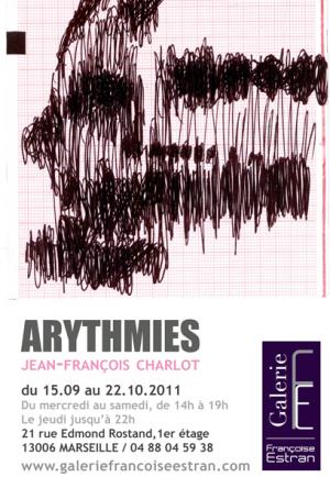 Jean-François Charlot, Exposition "ARYTHMIES"