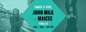 John Milk + Maïcee