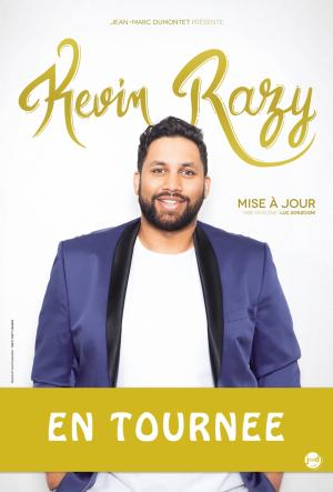Kevin Razy en tournée pour son Stand-Up Mise à Jour