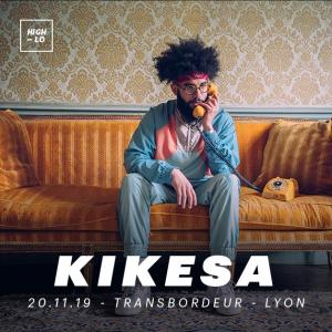 Kikesa - Transbordeur - Lyon