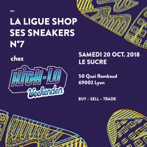 La Ligue shop ses Sneakers #7 chez High-lo Weekender