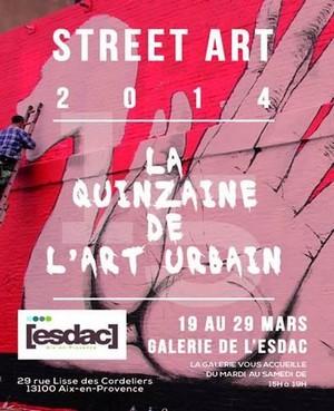 La Quinzaine de L'Art Urbain du 20 au 29 mars !