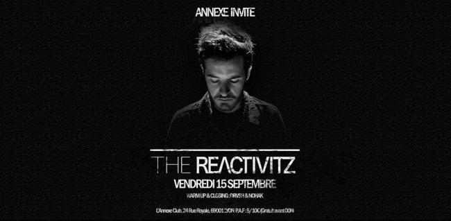 L'Annexe invite The Reactivitz 