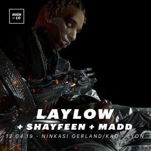 Laylow + Shayfeen & Madd