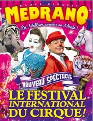 Le Cirque Medrano dans Le Festival international du Cirque