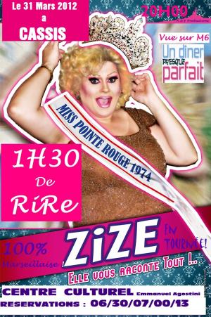 Le One Miss Show de Zize à Cassis le 31 mars 2012